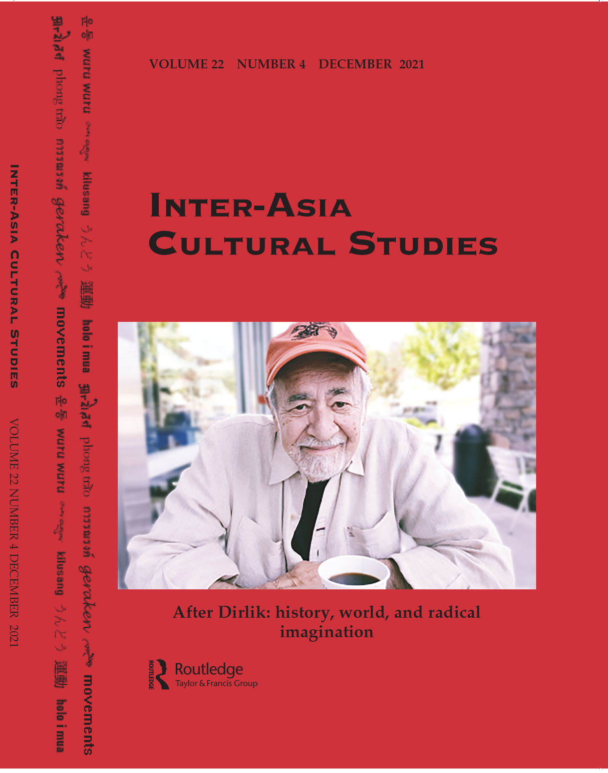 Inter-Asia Cultural Studies: Movements Vol. 22 No. 4 December 2021