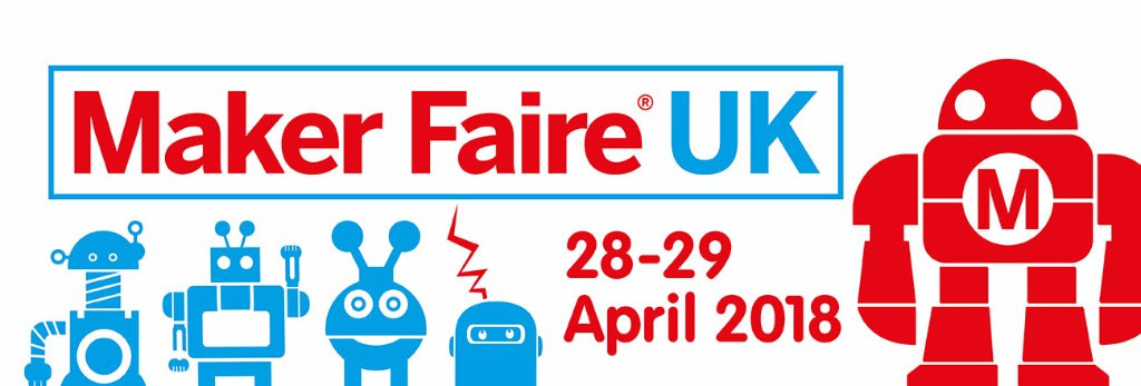 Maker Faire UK 2018