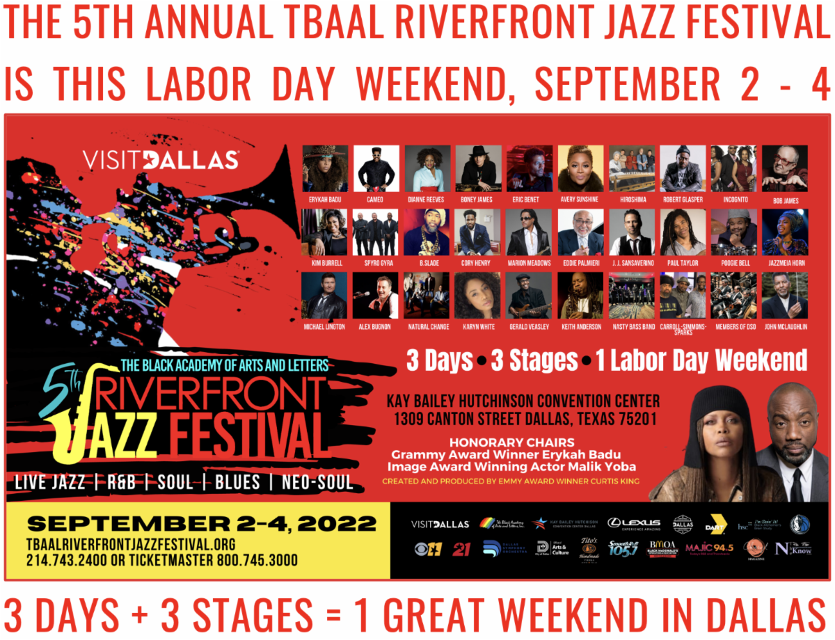 This weekend, Sept 2 4 …5TH ANNUAL TBAAL RIVERFRONT JAZZ FESTIVAL in