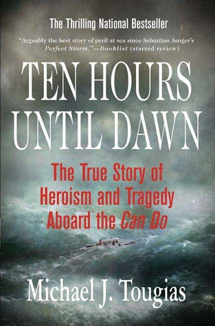 Ten Hours Until Dawn: The True Story of Heroism and Tragedy Aboard the Can Do PDF