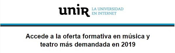 universidad internacional de la rioja  Accede a la oferta en música y teatro de la UNIR con bonificaciones