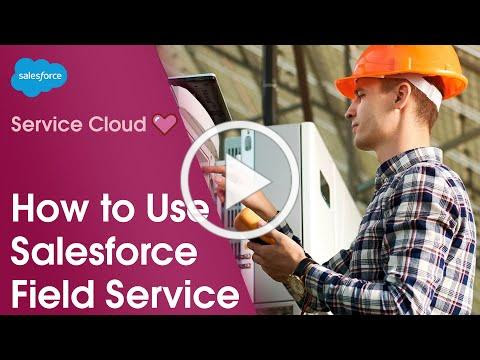 Salesforce Field Service Overview Demo | Salesforce