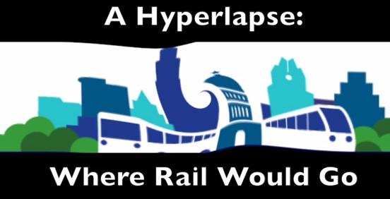 The Austin Post created a hyperlapse video of Austin's proposed rail line.