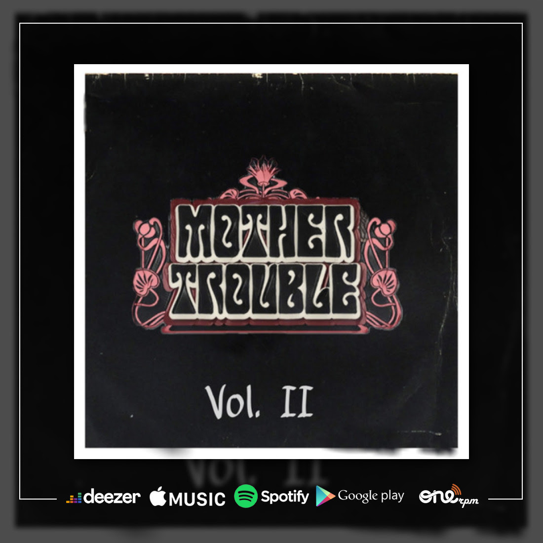 mother trouble ep 2020