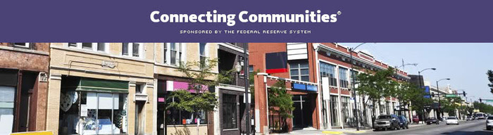 Connecting Communities sponsored by the Federal Reserve System