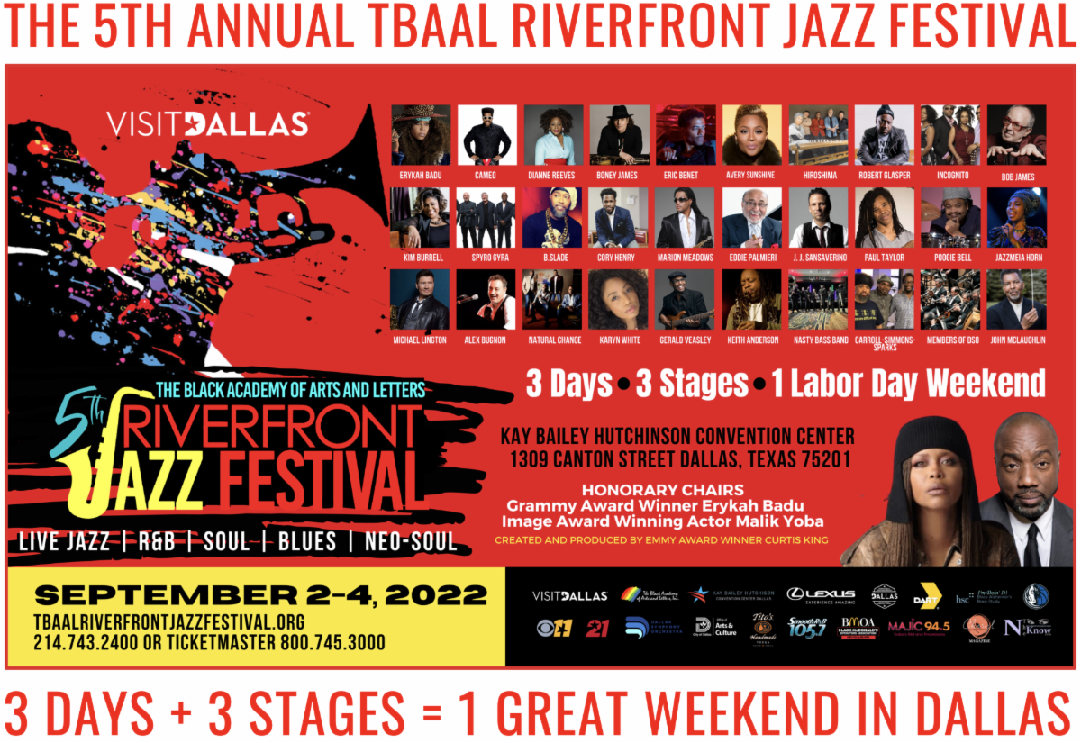 5TH ANNUAL TBAAL RIVERFRONT JAZZ FESTIVAL, Sept 2 4 in Dallas The