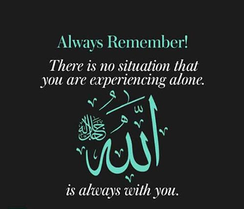 allah is always with you - quote