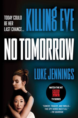 No Tomorrow (Killing Eve, #2) PDF