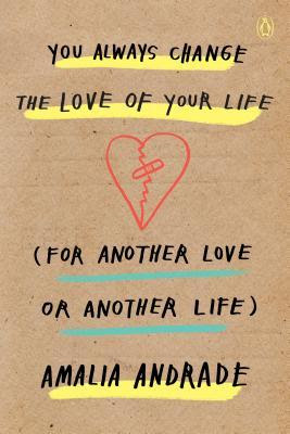 You Always Change the Love of Your Life (for Another Love or Another Life) PDF