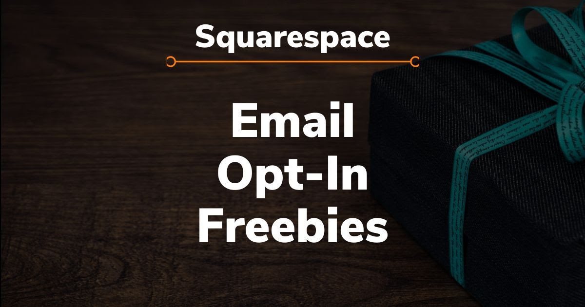 Squarespace File Download on Email OptIn Squarespace, Opt in