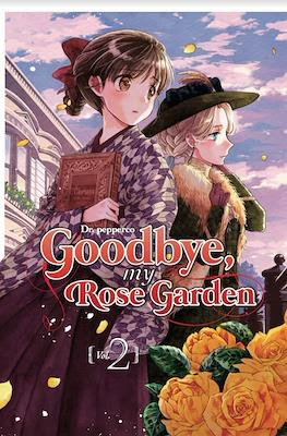 Goodbye, my Rose Garden (Rústica) #2