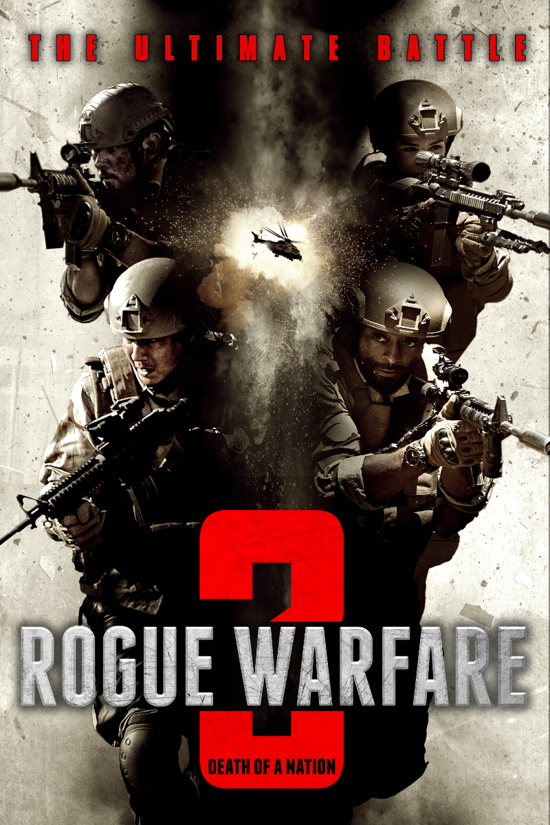 All About London: Rogue Warfare 3: Death Of A Nation - New trailer ...