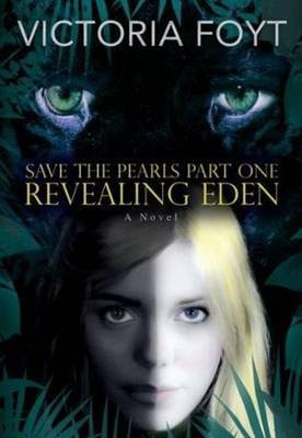 Revealing Eden (Save the Pearls, #1) EPUB