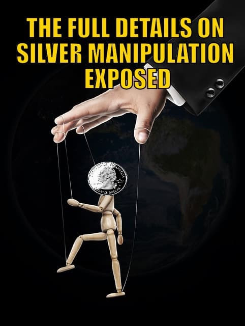 Further Details on Silver Manipulation Exposed Further Details on Silver Manipulation Exposed