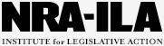 NRA-ILA: Institute for Legislative Action