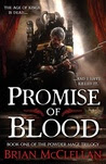 Promise of Blood (The Powder Mage, #1)