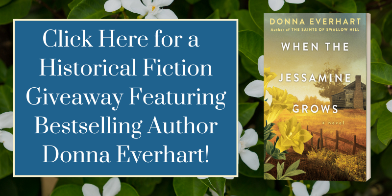 Historical Fiction Giveaway – Donna Everhart