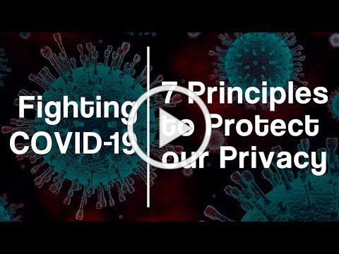 Fighting COVID-19: Seven Principles to Protect Our Privacy