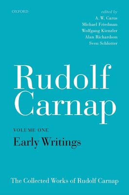 Rudolf Carnap: Early Writings: The Collected Works of Rudolf Carnap, Volume 1 in Kindle/PDF/EPUB