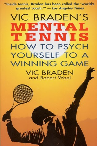 Vic Braden's Mental Tennis: How to Psych Yourself to a Winning Game PDF