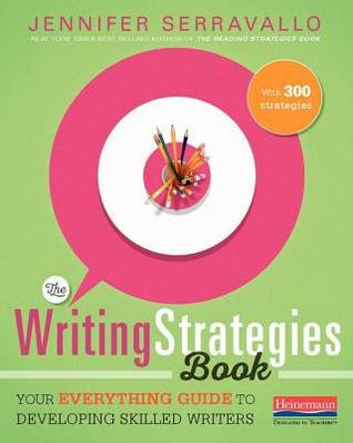 The Writing Strategies Book: Your Everything Guide to Developing Skilled Writers in Kindle/PDF/EPUB