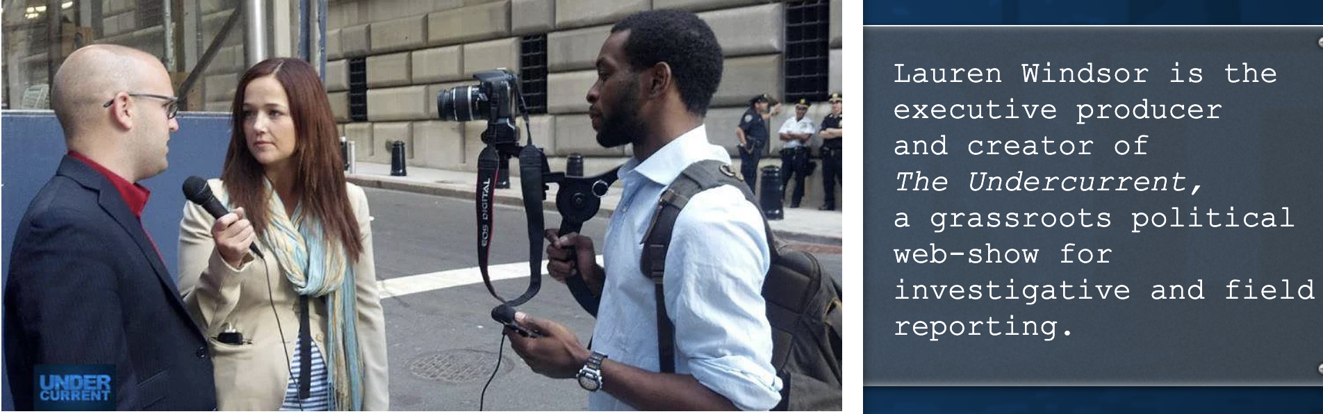 The Undercurrent is a grassroots political web-show for investigative and field reporting.