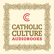 Catholic Culture Audiobooks