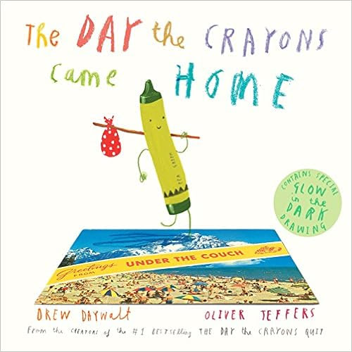 EBOOK The Day the Crayons Came Home