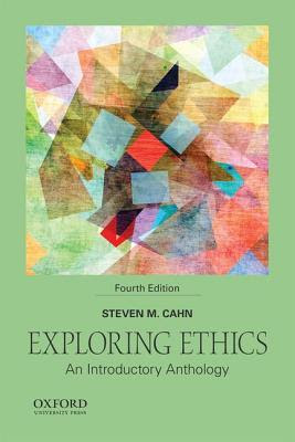 Exploring Ethics: An Introductory Anthology PDF