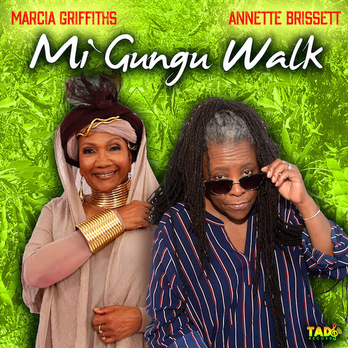 Cover: Annette Brissette & Marcia Griffiths - Mi Gungu Walk