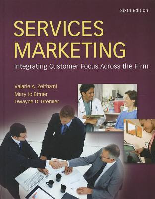 Services Marketing: Integrating Customer Focus Across the Firm EPUB