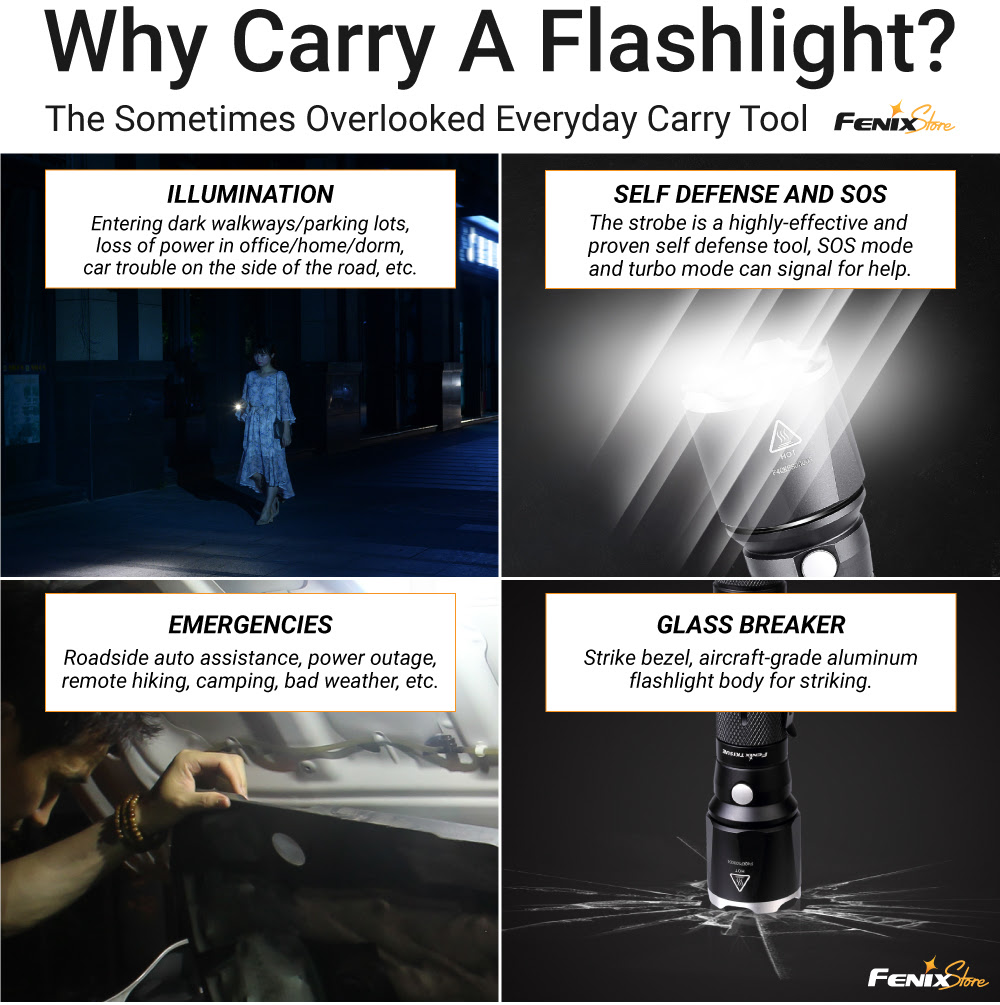 Why carry a flashlight?
