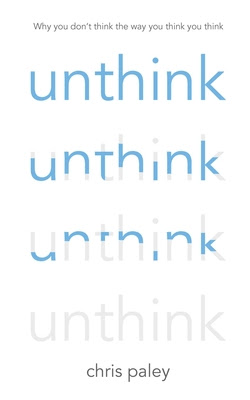 Unthink: And how to harness the power of your unconscious PDF