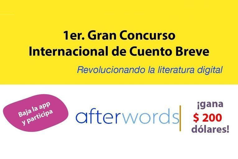 1r Gran Concurso Internacional de Cuento Breve de la app Afterwords