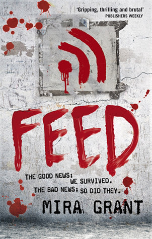 Feed (Newsflesh Trilogy #1) in Kindle/PDF/EPUB