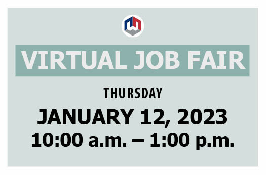 Virtual Job Fair. Thursday, January 12, 2023. 10 a.m. - 1 p.m.