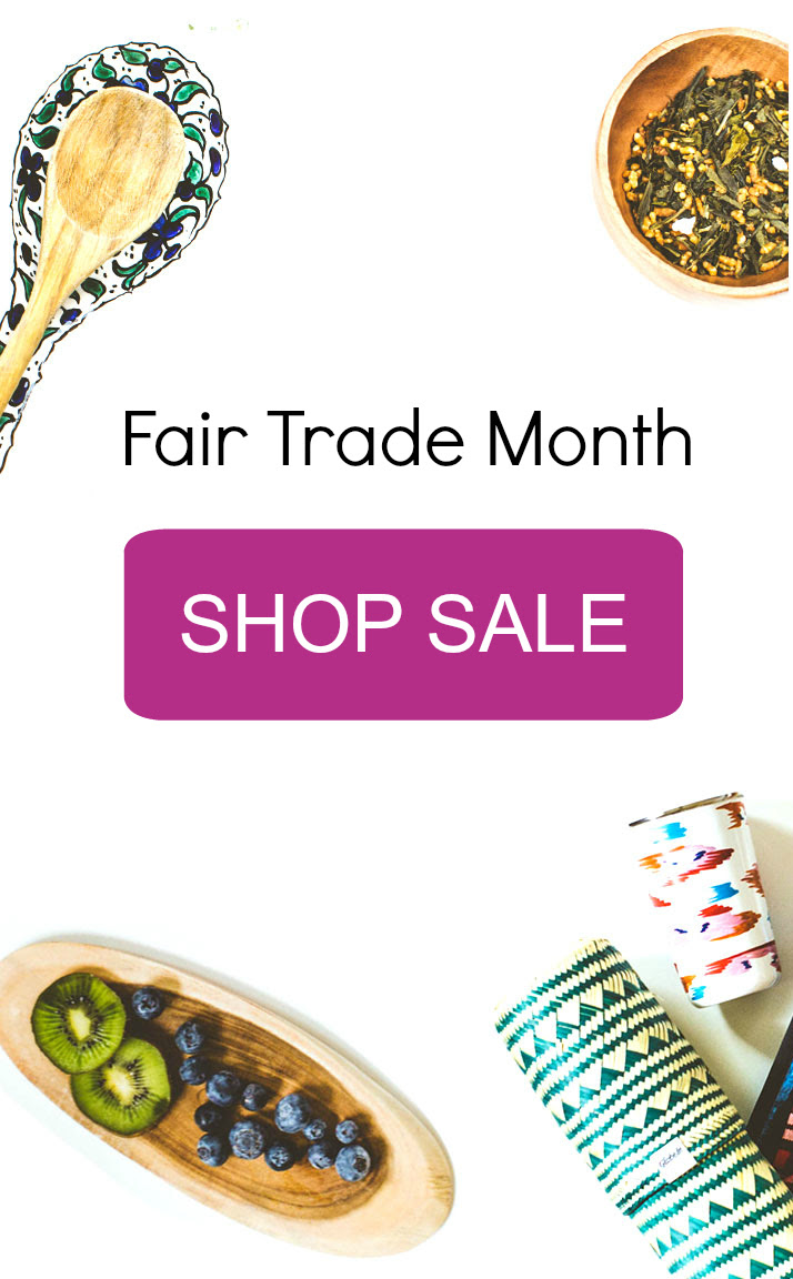 October is Fair Trade Month!