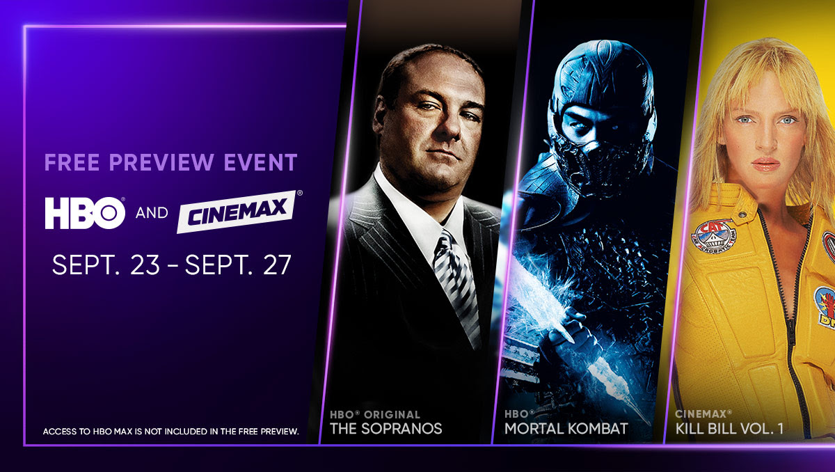 HBO Max & Cinemax free preview September 23-27. Watch The Sopranos, Mortal Kombat & Kill Bill Vol 1.