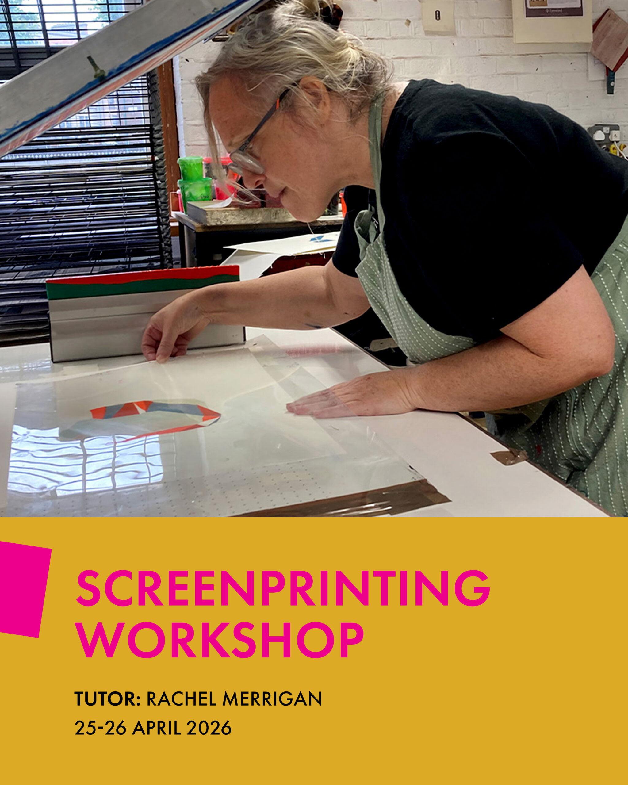 Workshop | Screenprinting from Basics to Layers with Rachel Merrigan at Graphic Studio Dublin
