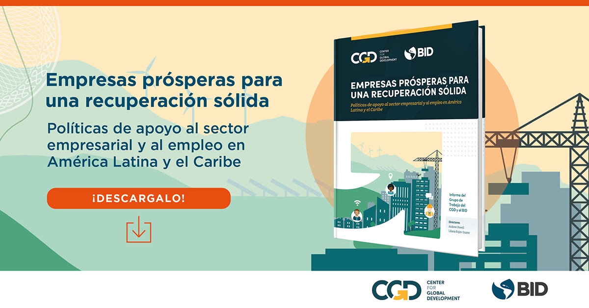 Empresas prósperas para una recuperación sólida: Políticas de apoyo al sector empresarial y al empleo en América Latina y el Caribe