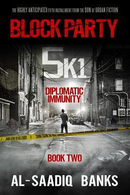Block Party 5k1: Diplomatic Immunity in Kindle/PDF/EPUB