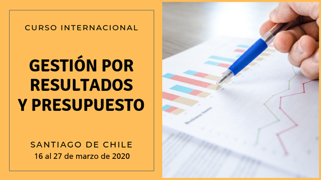 Postulaciones abiertas para el curso Gestión por Resultados y Presupuesto 2020. Covoca: ILPES