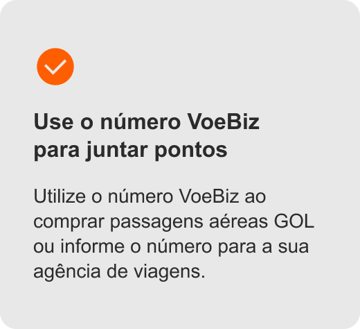 Use seu número VoeBiz para juntar pontos