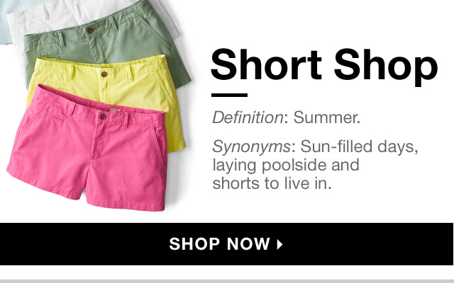 Short Shop | SHOP NOW