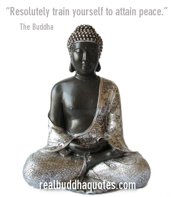 Resolutely train yourself to attain peace.