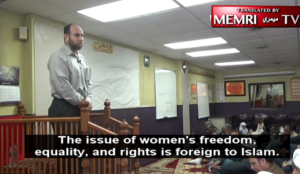 Chicago: Muslim cleric says “The issue of women’s equality is foreign to Islam. It has nothing to do with Islam.”