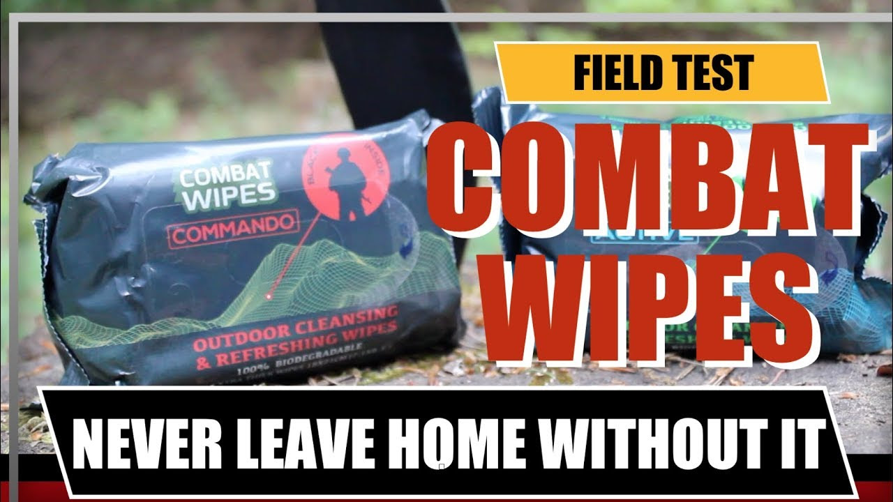 Camping Gear You Never Knew You Needed: Combat Wipes – The Most Tactical Wipe On The Entire Planet