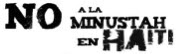 No a la Minustah en Haití