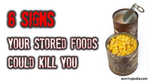 8 Signs Your Stored Foods Could Kill You