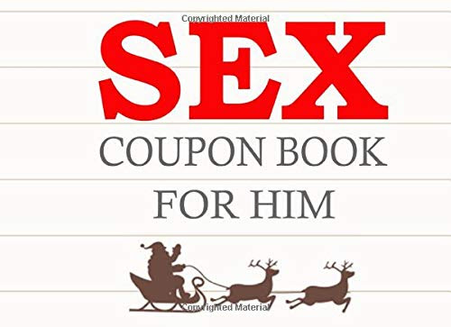 Sex Coupon Book For Him: Secret Santa Gift For Men, Sexy Christmas Gift For Men, Stockings Stuffers For Men